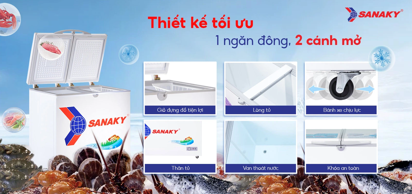 Tủ Đông Sanaky VH-2599A1 Thiết kế 1 ngăn đông và 2 cánh mở